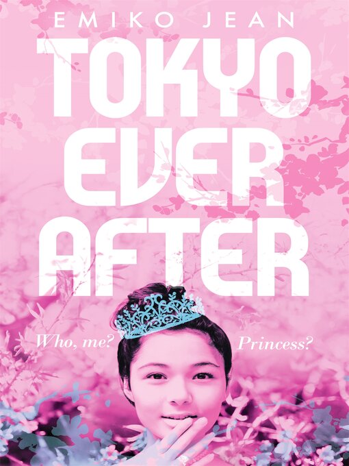 Title details for Tokyo Ever After by Emiko Jean - Available